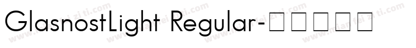 GlasnostLight Regular字体转换